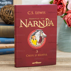 Cronicile din Narnia 3 - Calul si Baiatul - C.S.Lewis