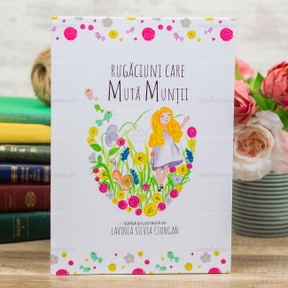 Rugăciuni care mută munții - L.S. Ciungan - 01 - stephanus.ro