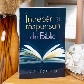 Intrebari Si Raspunsuri Din Biblie - R.A. Torrey