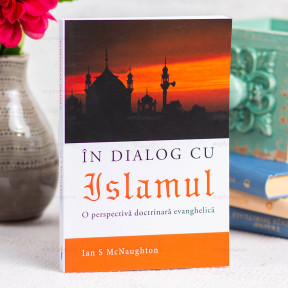 In dialog cu Islamul - Ian S Mcnaughton