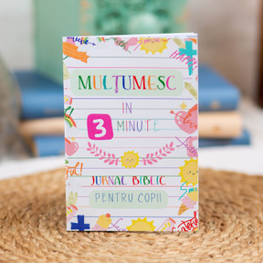 Multumesc in 3 minute - Jurnal Biblic pt copii