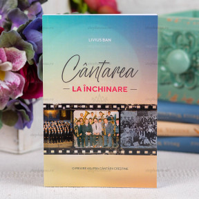 Cantarea la inchinare - Livius Ban - stephanus.ro