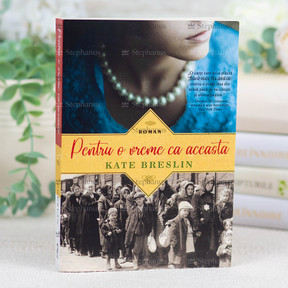 Pentru o vreme ca aceasta - Kate Breslin