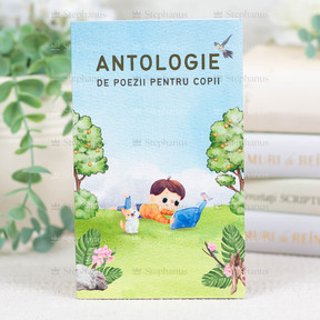 Antologie de poezii pentru copii+semn carte - 01 - stephanus.ro