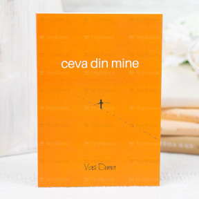 Ceva din mine - Vasi Duma - stephanus.ro