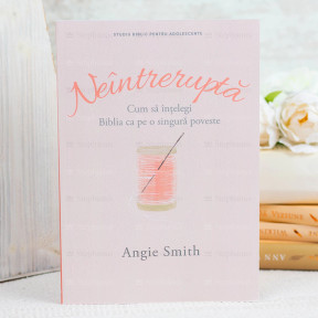 Neintrerupta - Angie Smith - stephanus.ro