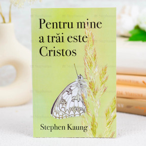 Pentru mine a trăi este Cristos - stephanus.ro