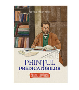 Printul predicatorilor - Charles Spurgeon