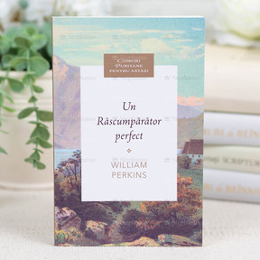 Un rascumparator perfect - William Perkins