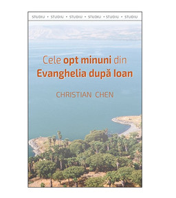 Cele opt minuni din Evanghelia dupa Ioan