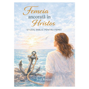 Femeia ancorata in Hristos