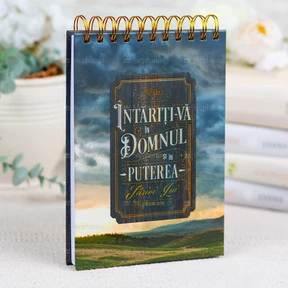 Notes cu spirala: Intariti-va in Domnul si in puterea tariei Lui - 02 stephanus.ro