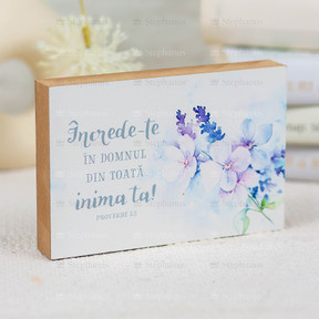 Tablou cu rama groasa dreptunghiular: Increde-te In Domnul din toata inima ta (10X15 cm) - 01 stephanus.ro