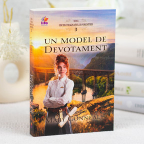Un model de devotament Vol.3 - Seria: Fiicele magnatului forestier