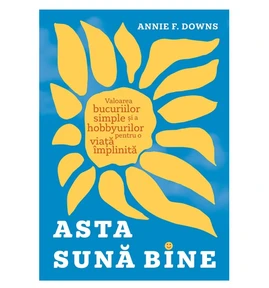 Asta suna bine - Annie F. Downs