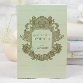 Doctrinele Harului - John MacArthur