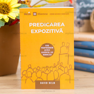 Predicarea Expozitiva F - David Helm