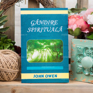 Gandire Spirituala - John Owen