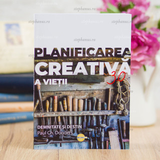 Planificarea Creativa A Vietii - Paul Ch.Donders