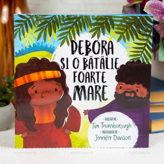 Debora si o batalie foarte mare - Tim Thornborough