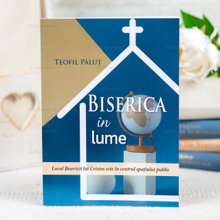 Biserica in lume - Teofil Palut