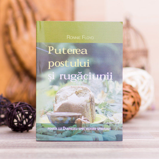 Puterea postului si rugaciunii, Ronnie Floyd Puterea postului si rugaciunii, Ronnie Floyd