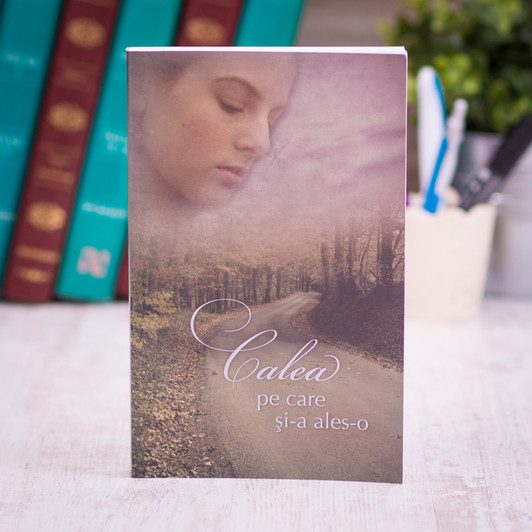 Calea pe care si-a ales-o, mary miller Calea pe care si-a ales-o, mary miller