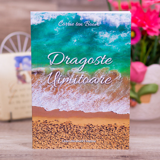 Dragoste uimitoare. Corrie ten Boom Dragoste uimitoare. Corrie ten Boom