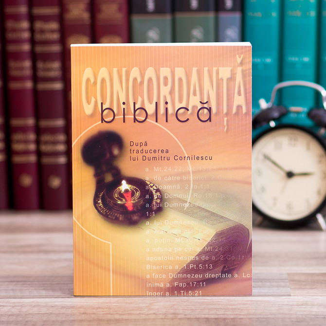 Concordanta biblica - dupa traducerea lui Dumitru Cornilescu