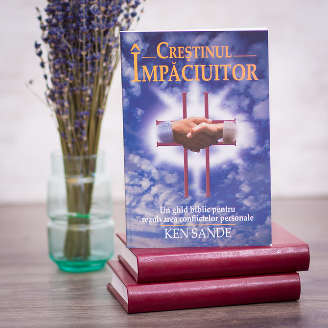 Crestinul impaciuitor - Ken Sande