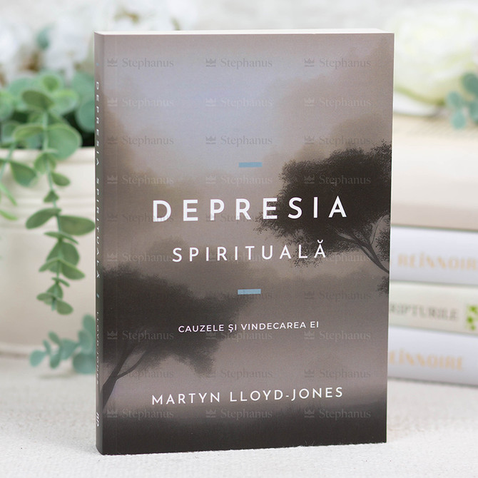 Depresia spirituala, martyn lloyd-jones,