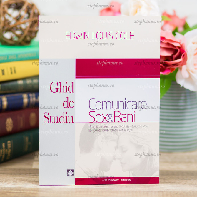 Comunicare, sex și bani - 03 - stephanus.ro