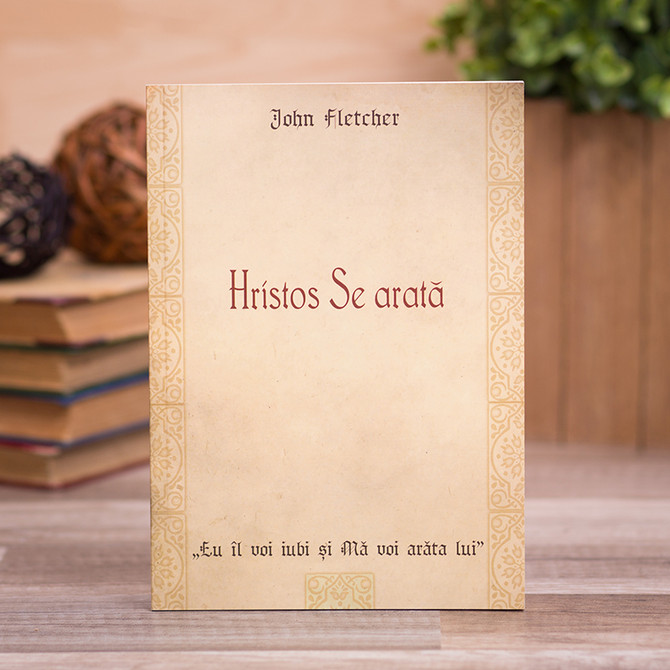 Hristos se arata - John Fletcher