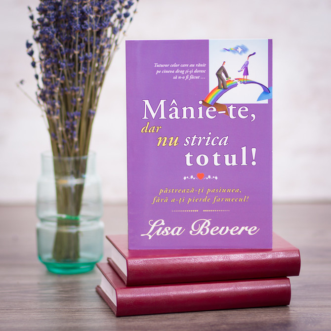 Manie-te, dar nu strica totul!, lisa, bevere, - stephanus.ro