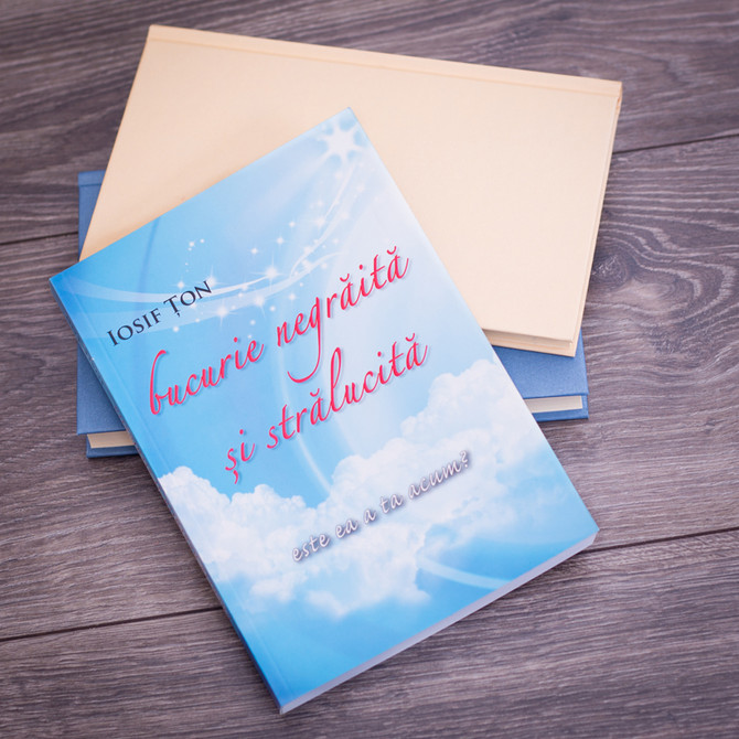 Bucurie negraita si stralucita, iosif, ton, - stephanus.ro