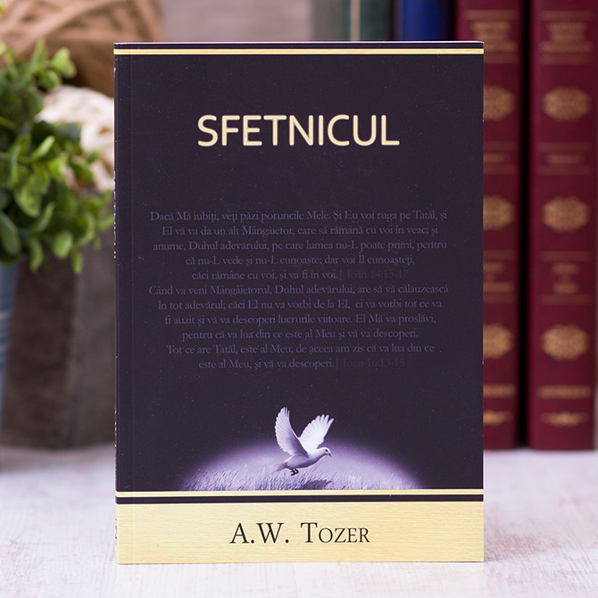 Sfetnicul, A.W. Tozer - stephanus.ro