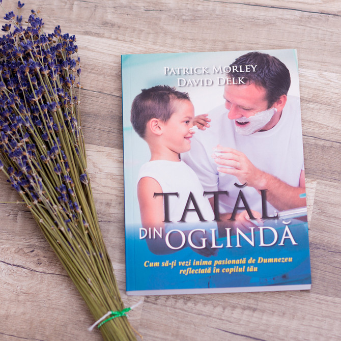 Tatal din oglinda,  patrick, morley, david, delk - stephanus.ro