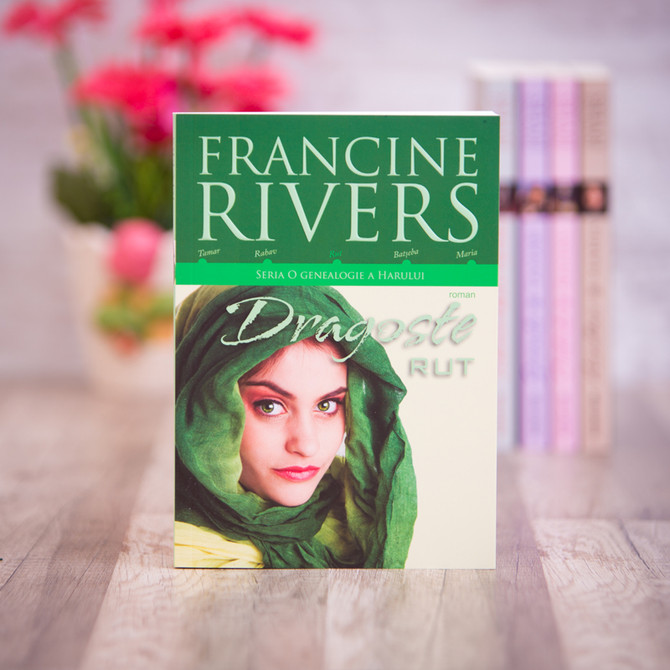 Dragoste - Rut, francine rivers,