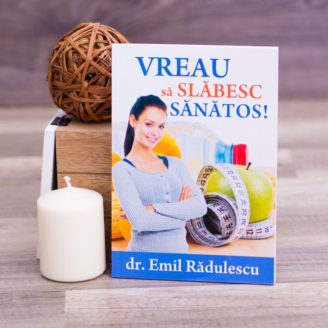 Vreau sa slabesc sanatos - Emil Radulescu