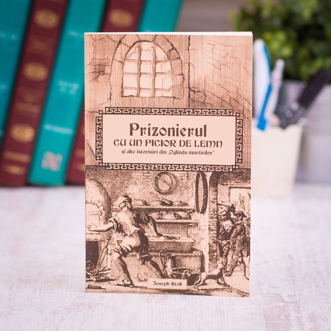 Prizonierul cu un picior de lemn, joseph stoll - stephanus.ro