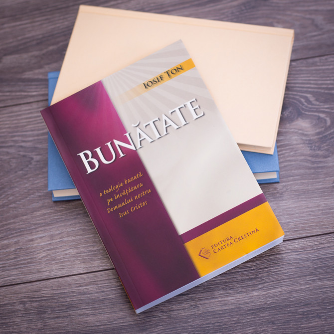 bunatate, iosif, ton,