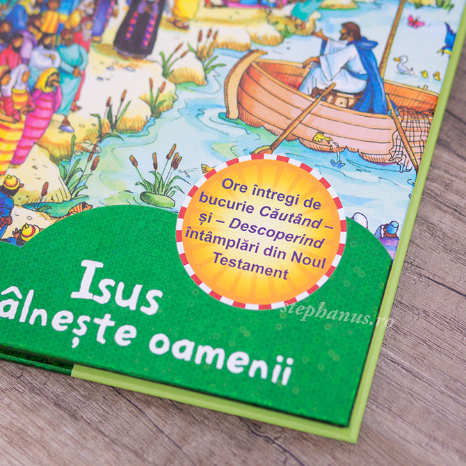 Caută și găsește: Isus întâlnește oamenii - 03 - stephanus.ro