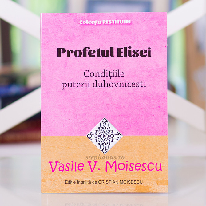 Profetul Elisei - V. Moisescu