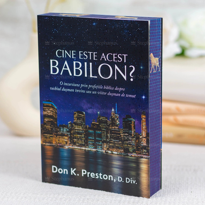 Cine Este Acest Babilon?