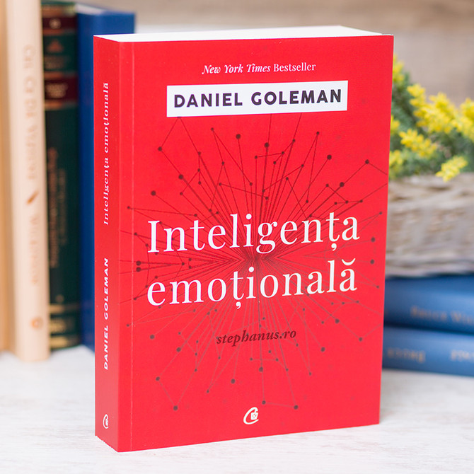 Inteligenta emotionala - Daniel GOLEMAN, - stephanus.ro