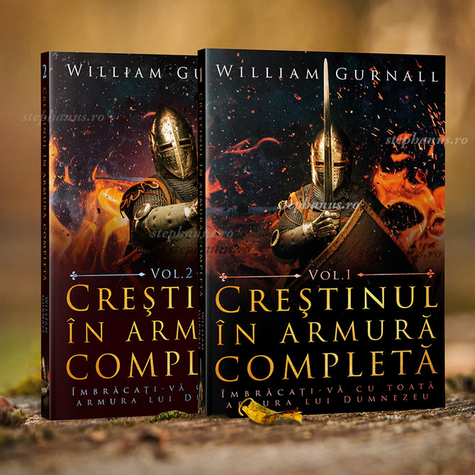 Crestinul in armura completa 1 - William Gurnall