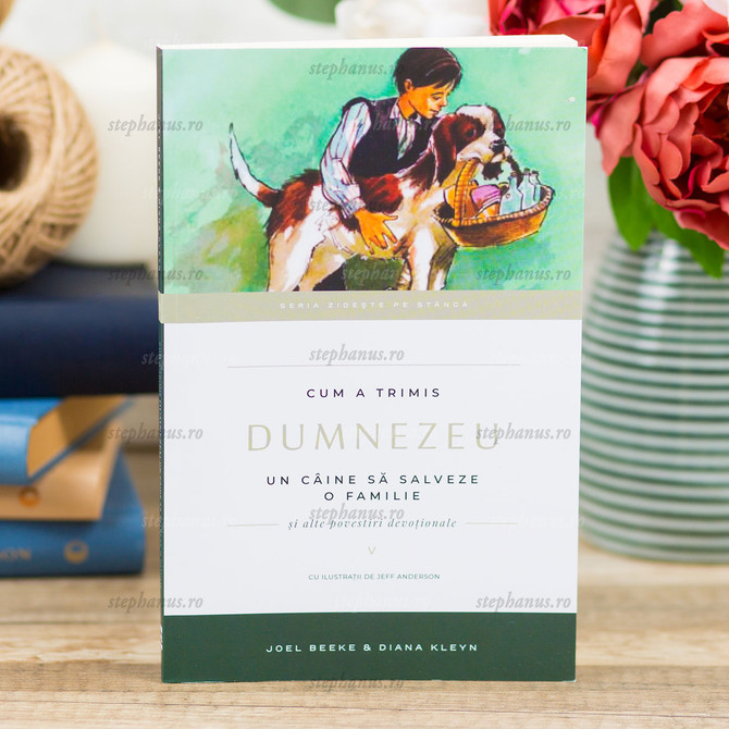 Cum a trimis Dumnezeu un câine să salveze o familie - Vol. 5, Seria: Zidește pe stâncă!