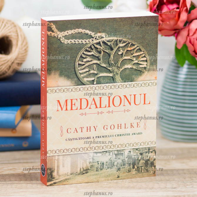 Medalionul - Cathy Gohlke
