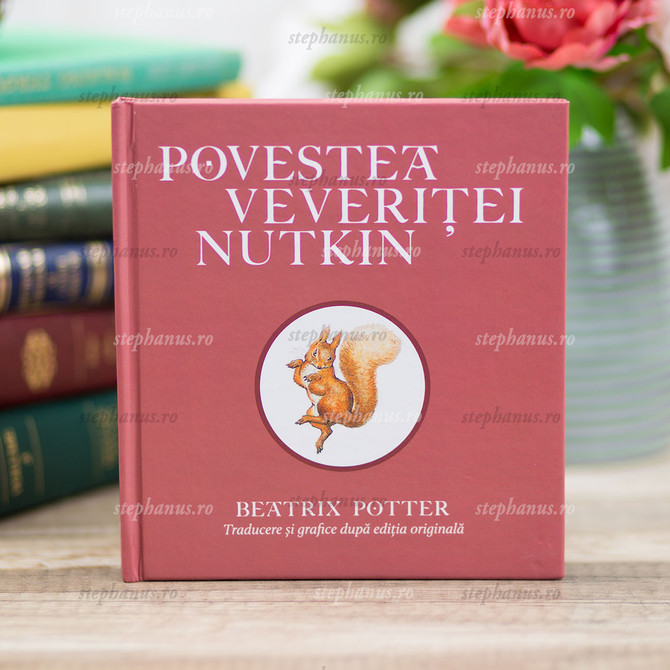 Povestea veveriței Nutkin - Beatrix Potter - 01 - stephanus.ro