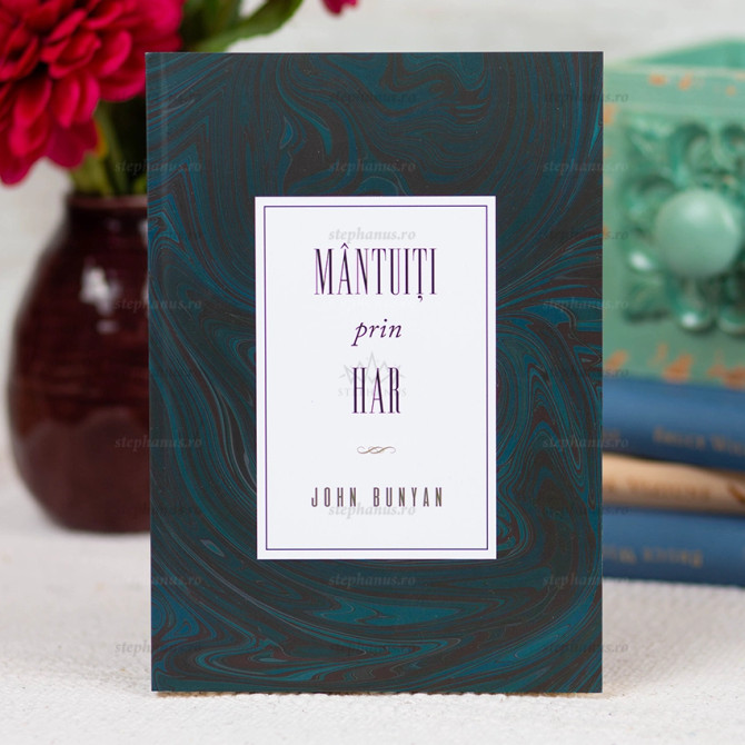 Mântuiți prin har - John Bunyan (negru) - stephanus.ro